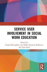 bokomslag Service User Involvement in Social Work Education