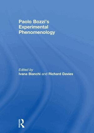 Ivana Bianchi, Richard Davies - Paolo Bozzi’s Experimental Phenomenology, Inbunden