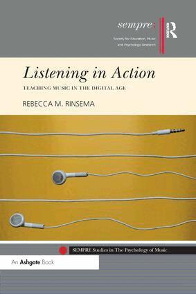 Rebecca Rinsema - Listening in Action, Häftad