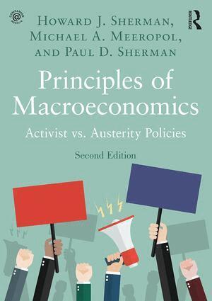 Howard J. Sherman, Michael A. Meeropol, Paul D. Sherman - Principles of Macroeconomics, Häftad
