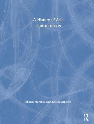 Rhoads Murphey, Kristin Stapleton - History of Asia, Inbunden