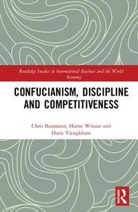 bokomslag Confucianism, Discipline, and Competitiveness