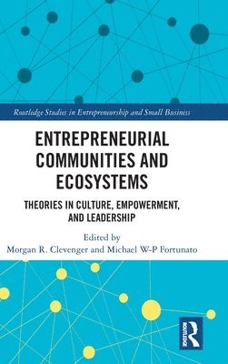 bokomslag Entrepreneurial Communities and Ecosystems