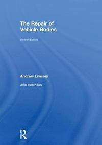 bokomslag The Repair of Vehicle Bodies