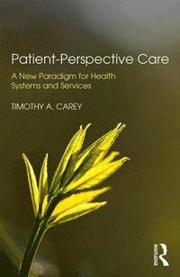 bokomslag Patient-Perspective Care
