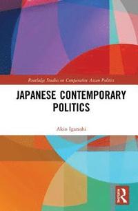 bokomslag Japanese Contemporary Politics