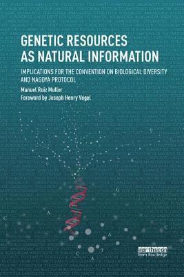 Genetic Resources as Natural Information 1