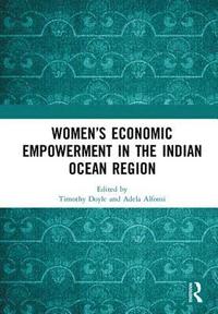 bokomslag Womens Economic Empowerment in the Indian Ocean Region
