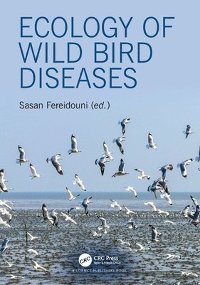 Sasan Fereidouni, Research Institute of Wildlife Ecology - University of Veterinary Medicine) Fereidouni, Sasan (Senior Scientist - Ecology of Wild Bird Diseases, Inbunden