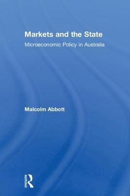 Markets and the State 1