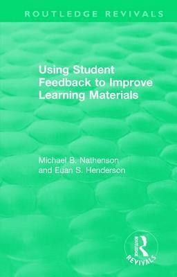 Using Student Feedback to Improve Learning Materials 1