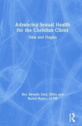 bokomslag Advancing Sexual Health for the Christian Client