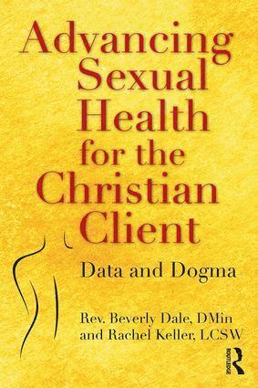 bokomslag Advancing Sexual Health for the Christian Client