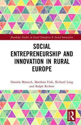 bokomslag Social Entrepreneurship and Innovation in Rural Europe
