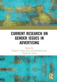 bokomslag Current Research on Gender Issues in Advertising