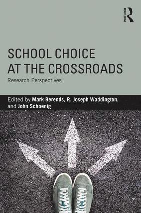 bokomslag School Choice at the Crossroads