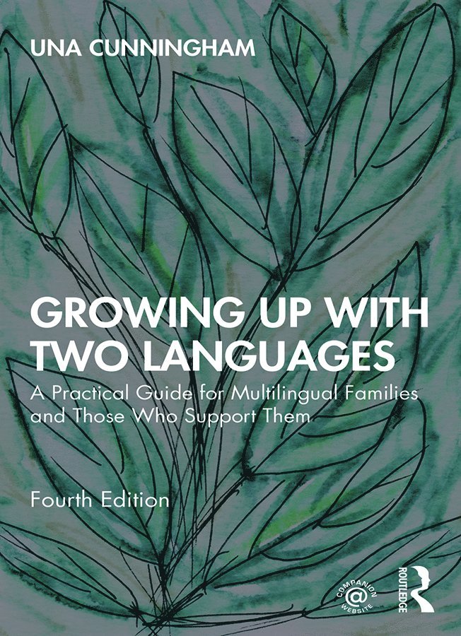 Una Cunningham - Growing Up with Two Languages, Inbunden