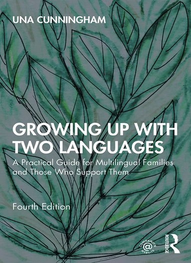 Una Cunningham - Growing Up with Two Languages, Häftad
