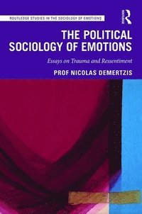 bokomslag The Political Sociology of Emotions