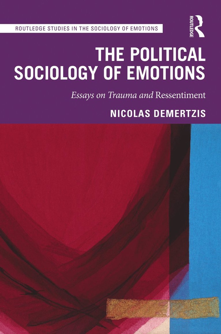 The Political Sociology of Emotions 1