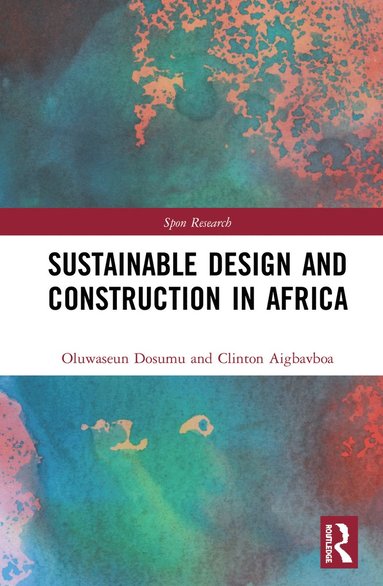 bokomslag Sustainable Design and Construction in Africa