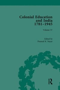 bokomslag Colonial Education and India 1781-1945