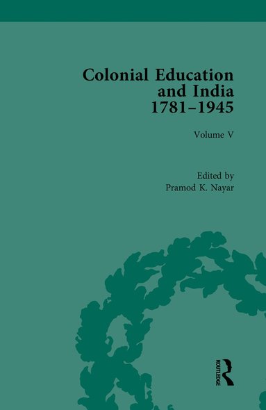 bokomslag Colonial Education and India 1781-1945