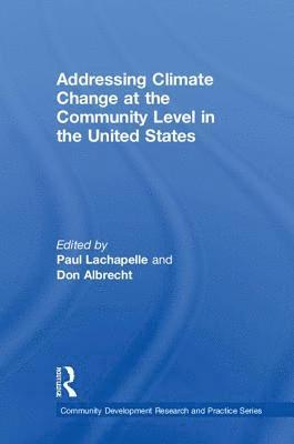 Addressing Climate Change at the Community Level in the United States 1