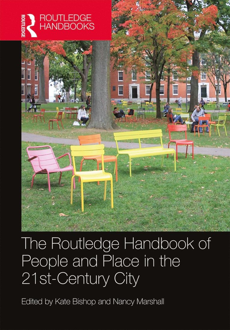 Routledge Handbook of People and Place in the 21st-Century City