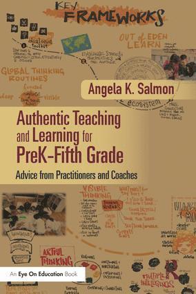 bokomslag Authentic Teaching and Learning for PreK-Fifth Grade