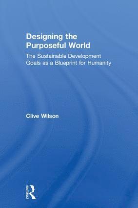 Designing the Purposeful World