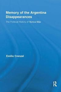 bokomslag The Memory of the Argentina Disappearances