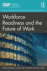 bokomslag Workforce Readiness and the Future of Work