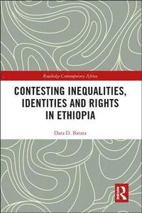 bokomslag Contesting Inequalities, Identities and Rights in Ethiopia