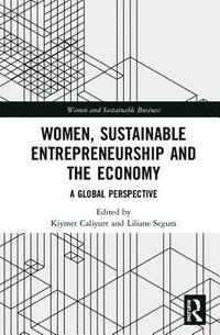 bokomslag Women, Sustainable Entrepreneurship and the Economy