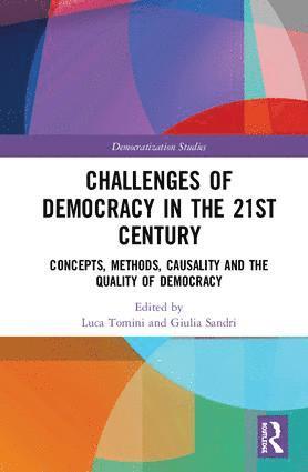 bokomslag Challenges of Democracy in the 21st Century