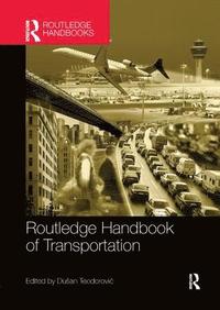 bokomslag Routledge Handbook of Transportation