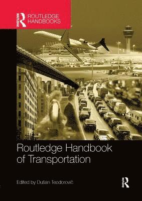 Routledge Handbook of Transportation 1