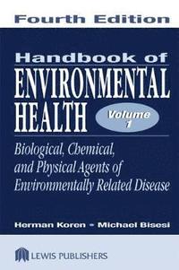 bokomslag Handbook of Environmental Health, Two Volume Set