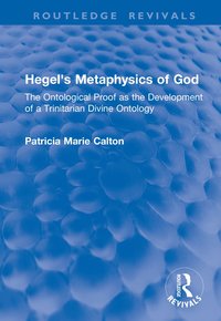 bokomslag Hegel's Metaphysics of God