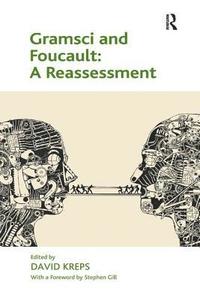 bokomslag Gramsci and Foucault: A Reassessment