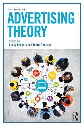 Shelly Rodgers, Esther Thorson, USA) Rodgers, Shelly (University of Missouri, USA) Thorson, Esther (Michigan State University - Advertising Theory, Häftad