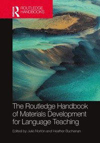 bokomslag The Routledge Handbook of Materials Development for Language Teaching