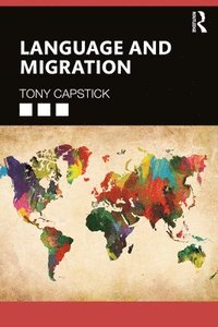 bokomslag Language and Migration