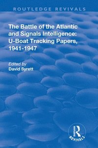 bokomslag The Battle of the Atlantic and Signals Intelligence