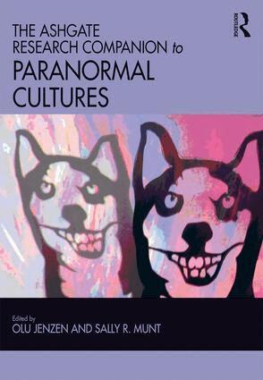 Olu Jenzen, Sally R. Munt - Ashgate Research Companion to Paranormal Cultures, Häftad