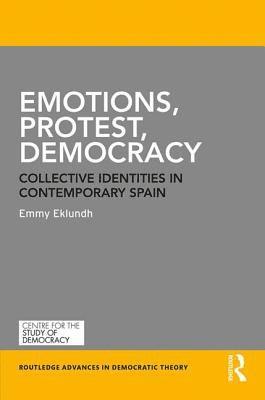 Emotions, Protest, Democracy 1