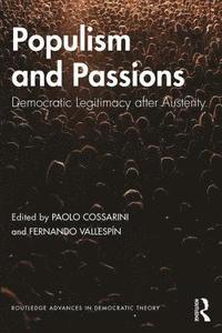 bokomslag Populism and Passions