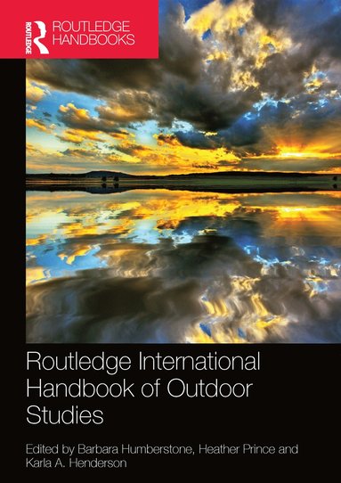 bokomslag Routledge International Handbook of Outdoor Studies