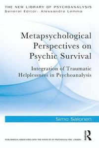 bokomslag Metapsychological Perspectives on Psychic Survival